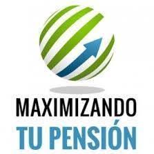 Maximizando tu Pensión